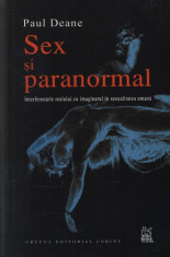 PAUL DEANE - SEX SI PARANORMAL { 2006, 256 p.} foto