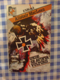 N Unde Se Avanta Vulturii - Alistair Maclean, 1993