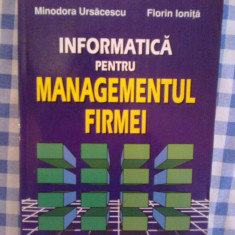 d1 Informatica pentru managementul firmei - Ioan Radu, Minodora Ursacescu, Flo