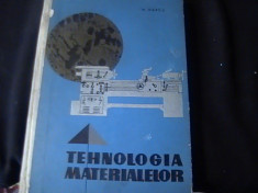 TEHNOLOGIA MATERIALELOR-M. MARCU- foto