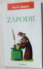 FLORIN SLAPAC - ZAPODIE (ed. princeps 1996/dedicatie-autograf pt. FLORENTA ALBU) foto