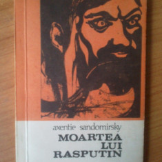 n5 Moartea lui Rasputin - Axentie Sandomirsky