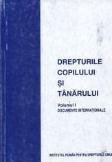 Drepturile copilului si ale tanarului - Autor : Institutul roman pentru drepturile omului - 53058 foto