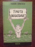 N Tinuta obligatorie - Tudor Ionescu, 1986