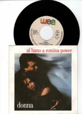 Al Bano &amp;amp;amp; Romina Power - Donna (1989, WEA) Disc vinil single 7&amp;quot; foto