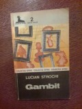 j Lucian Strochi - Gambit