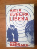 n1 NOEL BERNARD - Aici e Europa Libera