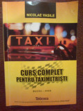 N Curs Complet pentru taximetristi- Nicolae Vasile ,Buzau-2008
