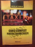 N Curs Complet pentru taximetristi- Nicolae Vasile ,Buzau-2008