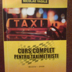 n Curs Complet pentru taximetristi- Nicolae Vasile ,Buzau-2008