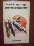 N Pasarea Yaciyatere - Horacio Quiroga, 1990