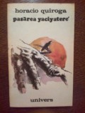 n Pasarea Yaciyatere - Horacio Quiroga