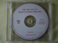 The Very Best Of THAT LOVING FEELING (Compilatie) Disc One - CD Original foto