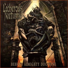 LECHEROUS NOCTURNE (US) &lrm;&ndash; Behold Almighty Doctrine CD New import from US (Brutal Death Metal)