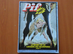 REVISTA PIF GADGET, NR.334 - LE SECRET DE LA CAVERNE DES TROMPERIES foto