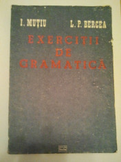 EXERCITII DE GRAMATICA - I. MUTIU * L. P. BERCEA ( 255 ) foto