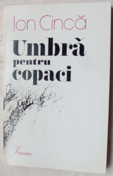 ION CINCA - UMBRA PENTRU COPACI (VERSURI) [editia princeps, 1978 / tiraj 735 ex.]