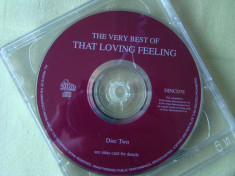 The Very Best Of THAT LOVING FEELING (Compilatie) Disc Two - CD Original foto