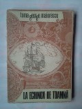 TOMA G. MAIORESCU - LA ECHINOX DE TOAMNA