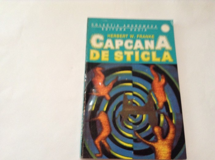 HERBERT W FRANKE - CAPCANA DE STICLA.P11
