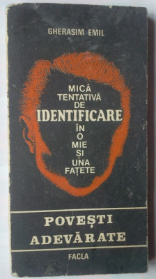 Gherasim Emil - Mica tentativa de identificare in o mie si una fatete foto