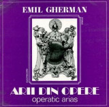 Emil Gherman - Arii Din Opere = Operatic Arias (Vinyl), VINIL, Opera, electrecord