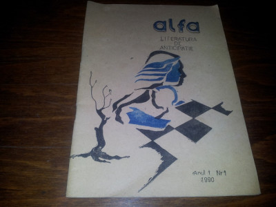 ALFA LITERATURA DE ANTICIPATIE /ANUL 1/NR 1 foto