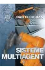 Sisteme multiagent - Dan Floroian foto