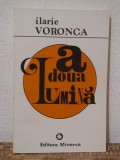 A DOUA LUMINA -ILARIE VORONCA