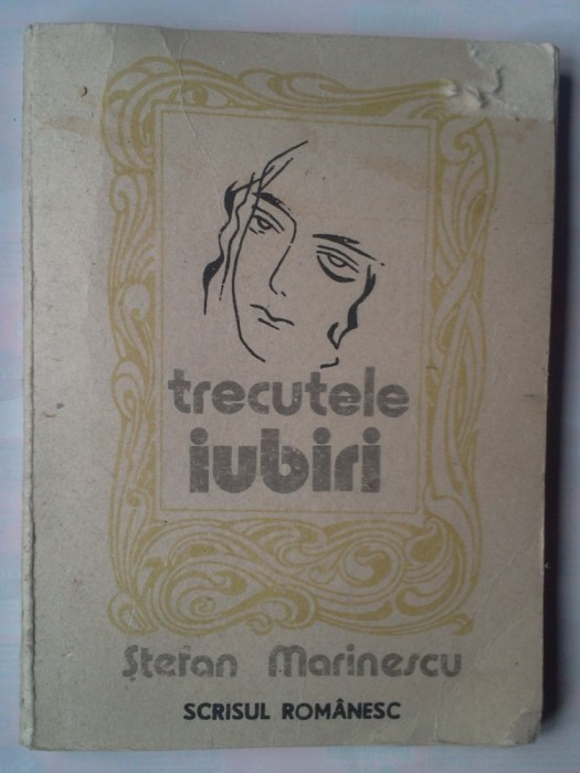 STEFAN MARINESCU - TRECUTELE IUBIRI