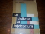 THEOFIL SIMENSCHY - UN DICTIONAR AL INTELEPCIUNII VOLUMUL 1, Alta editura