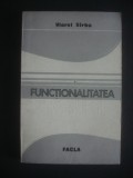 Viorel Sirbu - Functionalitatea creatiei