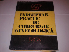 OCTAV RUSU - INDREPTAR PRACTIC DE CHIRURGIE GINECOLOGICA foto