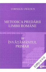 Metodica predarii limbii romane in invatamantul primar - Corneliu Craciun foto