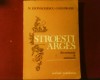 N. Leonachescu-Nandrasu Stroiesti Arges.Documente si marturii, ed. princeps, Alta editura