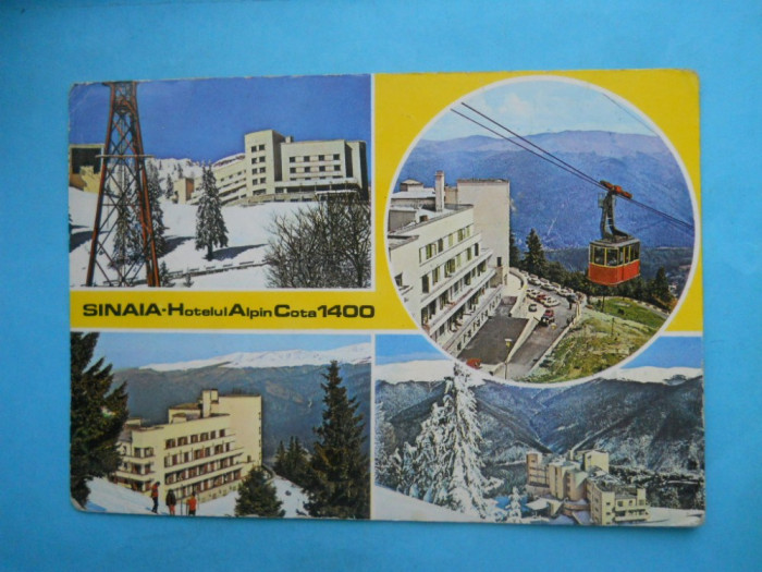 HOPCT 11643 SINAIA -HOTELUL ALPIN COTA 1400 -JUDETUL PRAHOVA [CIRCULATA]