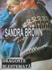 Dragoste blestemata - Sandra Brown , 1994 foto