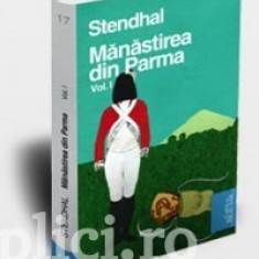 Stendhal - Manastirea din Parma (2 vol, 2010)
