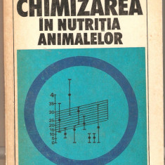 Chimizarea in nutritia animalelor