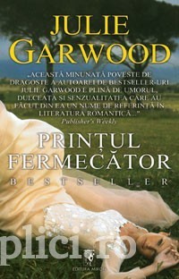 Julie Garwood - Printul fermecator foto