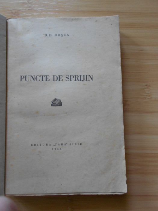 D. D. ROSCA--PUNCTE DE SPRIJIN - 1943