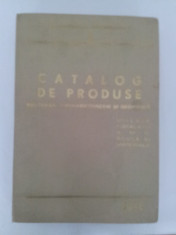 CATALOG DE PRODUSE SECTORUL FORAJ-EXTRACTIE SI GEOFIZICA /1971/B foto