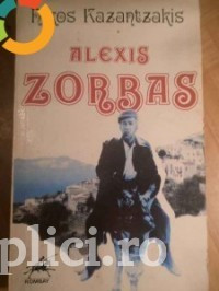 Nikos Kazantzakis - Alexis Zorbas