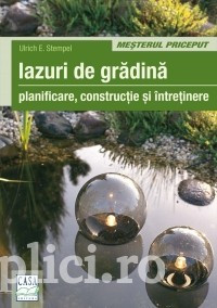 Ulrich E. Stempel - Iazuri de gradina foto