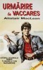 Alistair MacLean - Urmarire la Vaccares