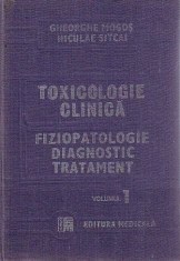 Gheorghe Mogos, Niculae Sitcai: TOXICOLOGIE CLINICA (2 vol.) foto