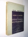 Jean-Ferville - Mizeria si numarul I sperietoarea malthusianista- 1957