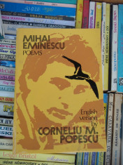 POEMS , MIHAI EMINESCU , VERSIUNE IN ENGLEZA DE CORNELIU M. POPESCU foto