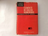 Elements De Calcul Numerique - B. Demidovitch, I. Maron,RF6/4