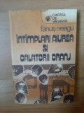 n8 Intamplari aiurea si calatorii oranj - Fanus Neagu